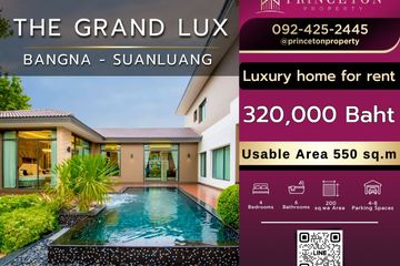 4 Bedroom House for rent in The Grand Lux Bangna-Suanluang, Dokmai, Bangkok